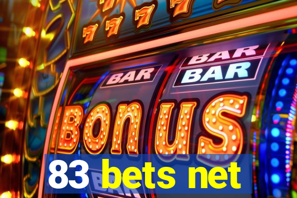 83 bets net